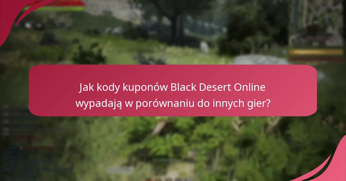 Jakie są opinie społeczności na temat kodów kuponów Black Desert Online?