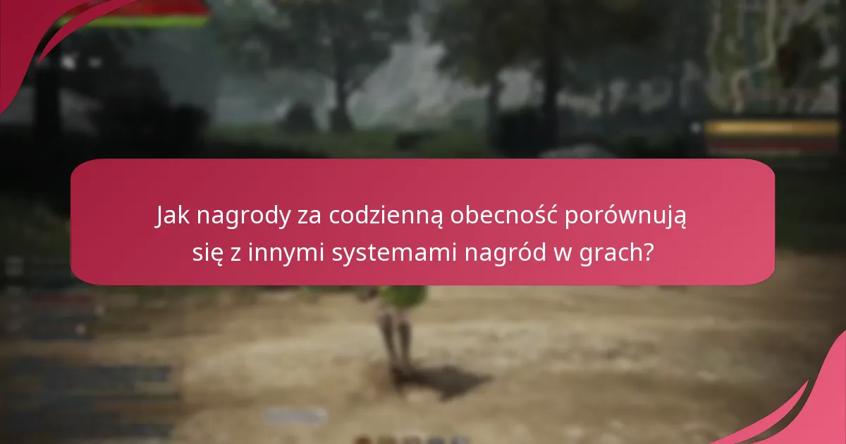 Jakie są powszechne pułapki w odbieraniu nagród za codzienną obecność?