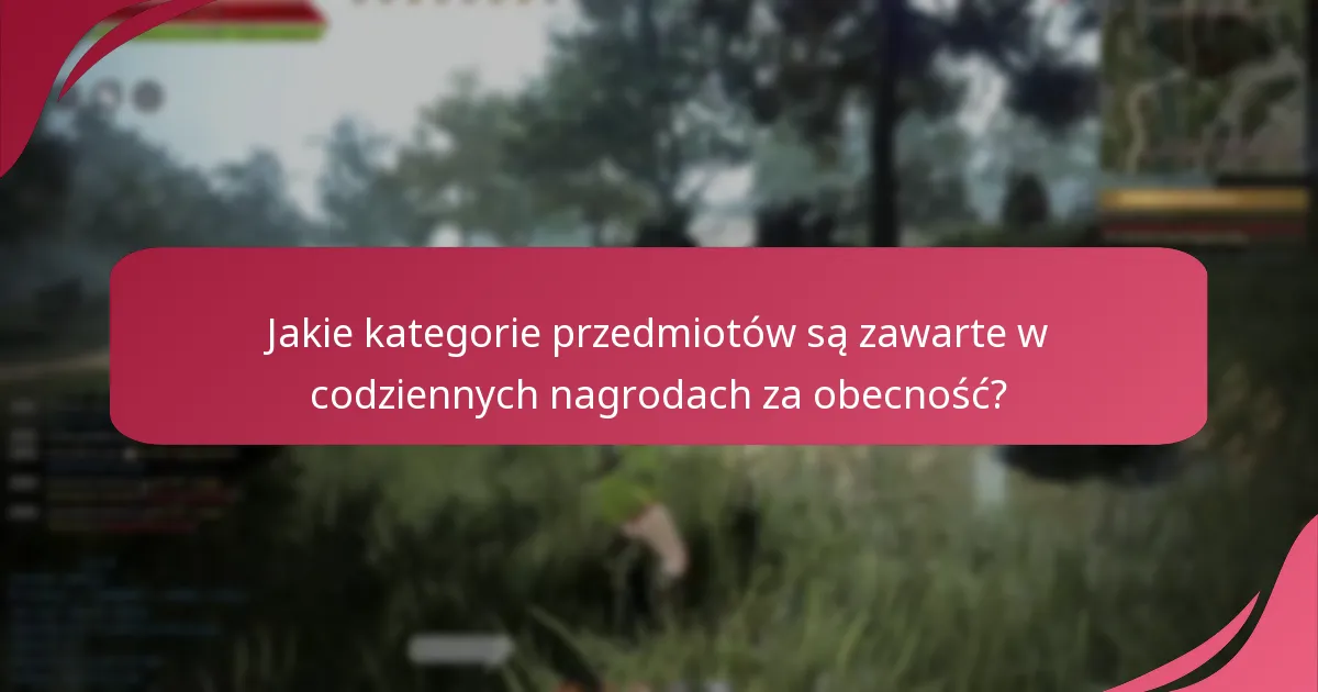 Jak gracze mogą maksymalizować swoje codzienne nagrody za obecność?